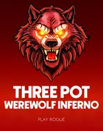 3 Pot Werewolf Inferno